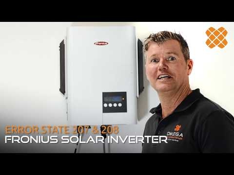 Fronius Solar Inverter Error State 207 &amp; 208 Troubleshooting with Omega Solar + Batteries