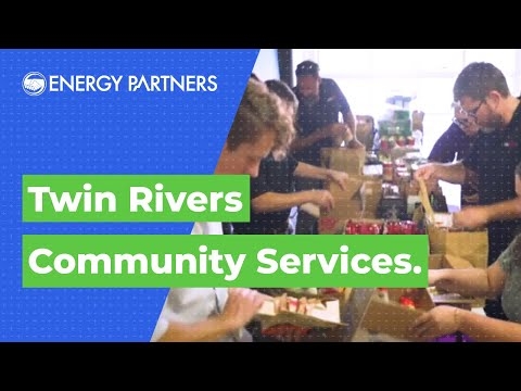 Twin Rivers - Community Services | Energy Partners Helping the Community