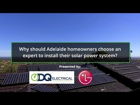 Why should Adelaide homeowners choose an expert to install their solar power system?