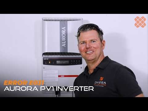 Aurora Inverter Fault Code E031 Troubleshooting with Omega Solar + Batteries