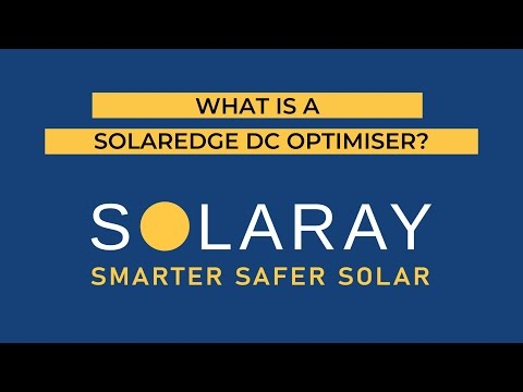 What is a SolarEdge DC Optimiser?